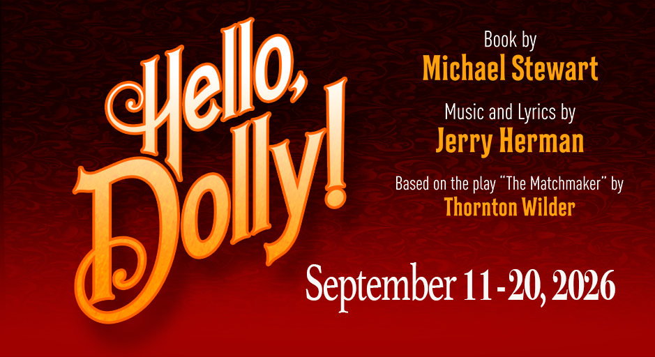 September Production Hello Dolly
